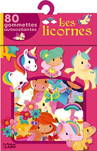 Mes gommettes Lito: Les licornes - De 3 à 5 ans: 80 gommettes autocollantes