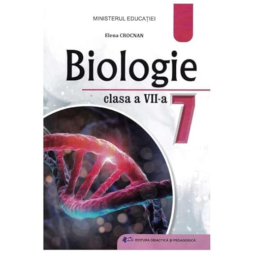 Biologie. Manual. Clasa 7 Biologie. Manual. Clasa 7 von Didactica Si Pedagogica