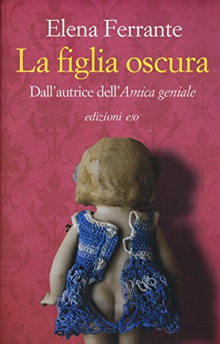 La figlia oscura La figlia oscura