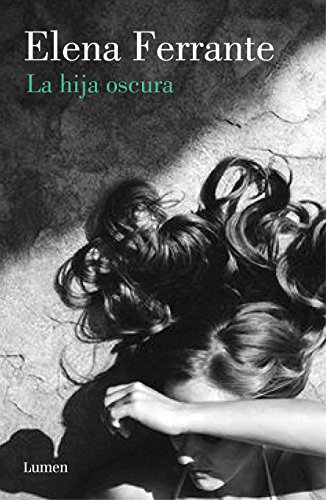 La hija oscura / Lost Daughter (Narrativa)