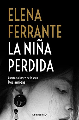 La niña perdida (Dos amigas 4) (Best Seller, Band 4) von DEBOLSILLO