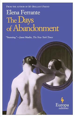 The Days of Abandonment The Days of Abandonment