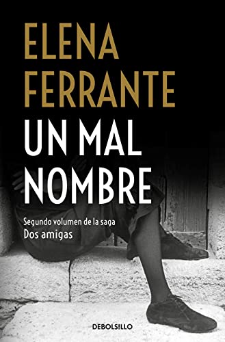 Un mal nombre (Dos amigas 2) (Best Seller, Band 2)