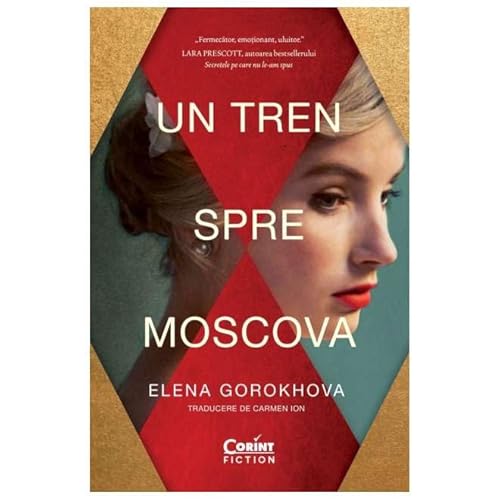 Un Tren Spre Moscova