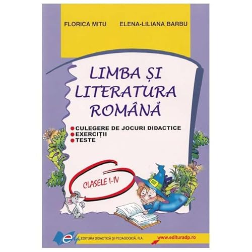 Limba Si Literatura Romana. Culegere De Jocuri Didactice. Clasele 1-4 Limba Si Literatura Romana. Culegere De Jocuri Didactice. Clasele 1-4 von Didactica Si Pedagogica