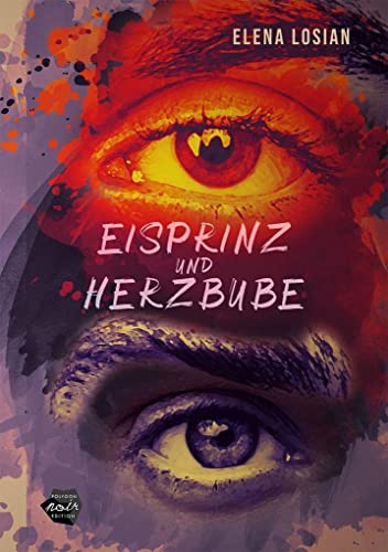 Eisprinz und Herzbube (Edition Polygon Noir) von MAIN Verlag