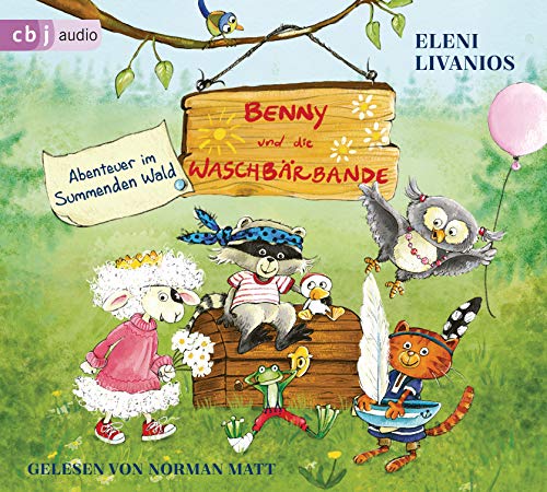 Benny und die Waschbärbande - Abenteuer im Summenden Wald: Abenteuer im Summenden Wald (Die Benny und die Waschbärbande-Reihe, Band 1) von cbj