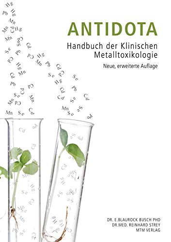 Antidota: Handbuch der Klinischen Metalltoxikologie von Books on Demand