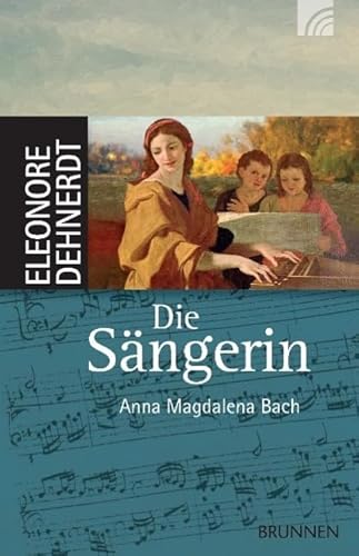 Die Sängerin: Anna Magdalena Bach