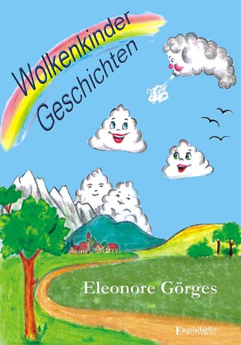 Wolkenkinder Geschichten von Engelsdorfer Verlag