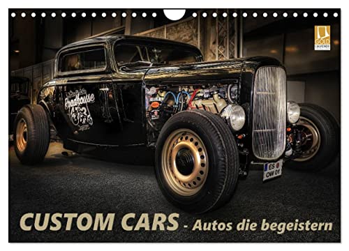Custom Cars - Autos die begeistern (Wandkalender 2024 DIN A4 quer), CALVENDO Monatskalender von CALVENDO