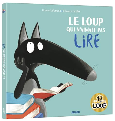 Le loup qui n'aimait pas lire - collector