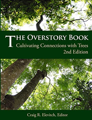 The Overstory Book: Cultivating Connections with Trees, 2nd Edition