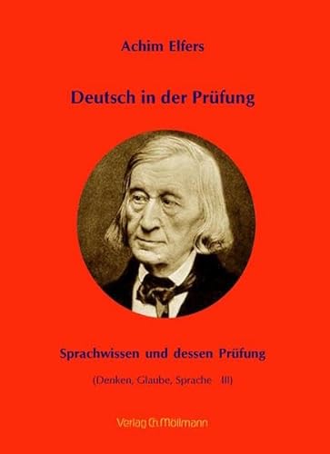 Deutsch in der Prüfung: Sprachwissen und dessen Prüfung Deutsch in der Prüfung: Sprachwissen und dessen Prüfung
