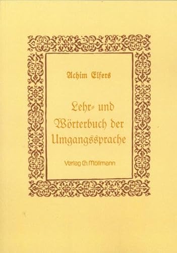 Lehr- und Wörterbuch der Umgangssprache