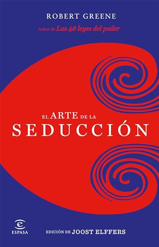 El arte de la seducción (FUERA DE COLECCIÓN Y ONE SHOT) von Espasa