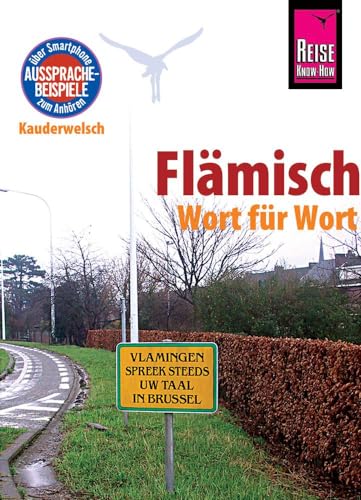 Reise Know-How Sprachführer Flämisch - Wort für Wort: Kauderwelsch-Band 156 von Reise Know-How Rump GmbH