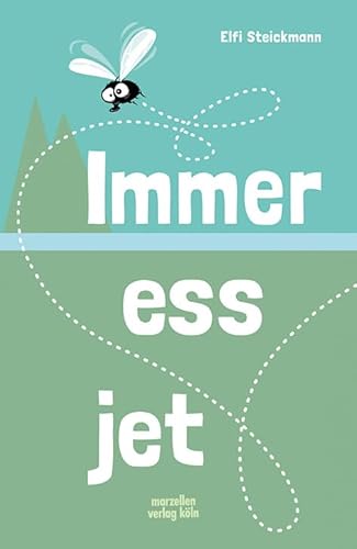 Immer ess jet von Marzellen Verlag GmbH