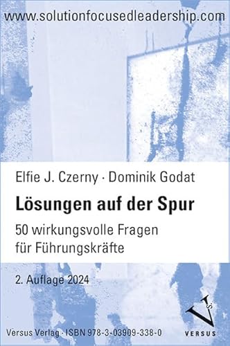 Lösungen auf der Spur: 50 wirkungsvolle Fragen für Führungskräfte (Kartenset) von Versus