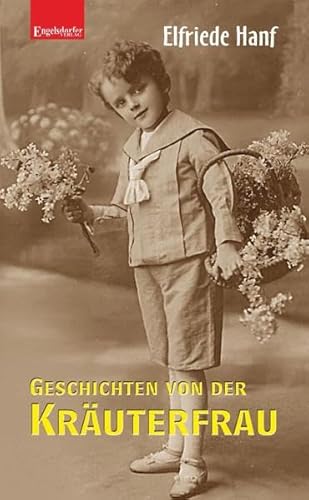 Geschichten von der Kräuterfrau