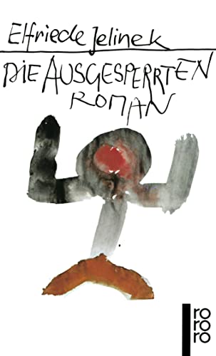 Die Ausgesperrten Die Ausgesperrten