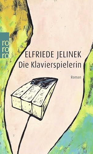 Die Klavierspielerin von Rowohlt Taschenbuch