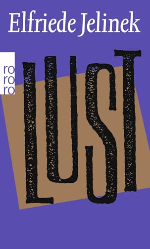 Lust Lust von Rowohlt