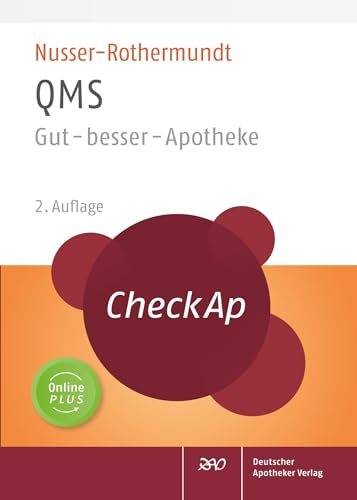 CheckAp QMS: Gut - besser - Apotheke von Deutscher Apotheker Verlag