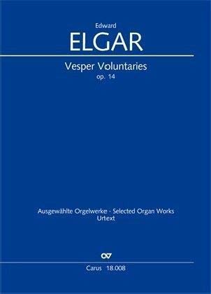 Vesper Voluntaries, für Orgel, Partitur: op. 14