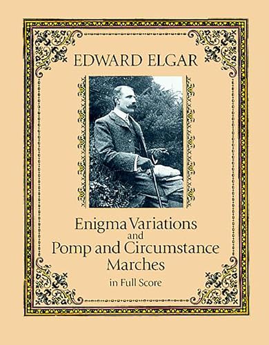 Enigma Variations and Pomp and Circumstance Marches in Full Score (Dover Orchestral Music Scores)