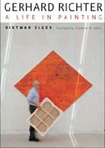 Gerhard Richter - A Life in Painting; .: A Life in Painting