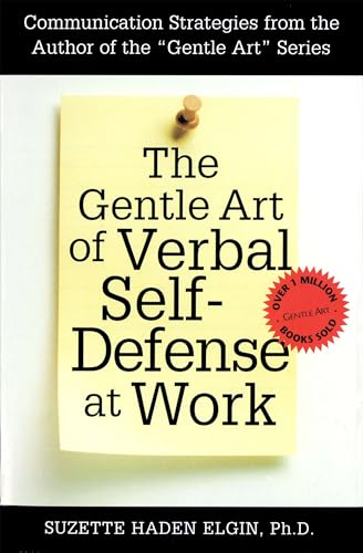 The Gentle Art of Verbal Self Defense at Work von Prentice Hall Press