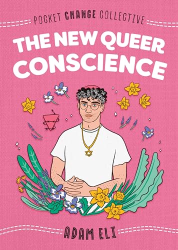The New Queer Conscience (Pocket Change Collective) von Penguin Workshop