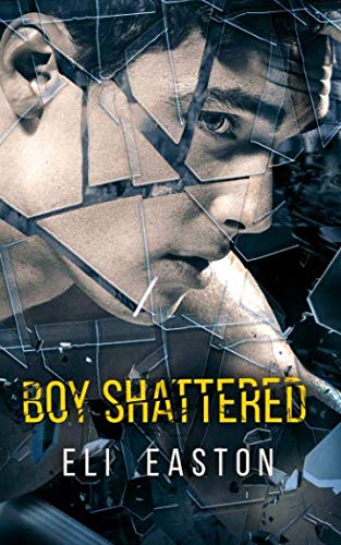Boy Shattered von Independently published