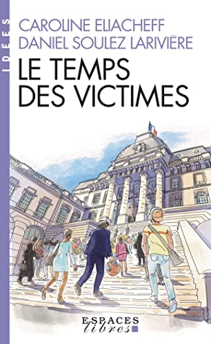 Le Temps des victimes (Espaces Libres - Idées) von ALBIN MICHEL