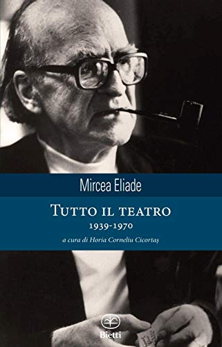 Tutto il teatro 1939-1970 (Caleidoscopio) von Bietti