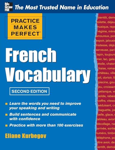 Practice Make Perfect French Vocabulary (Practice Makes Perfect Series) von McGraw-Hill Education