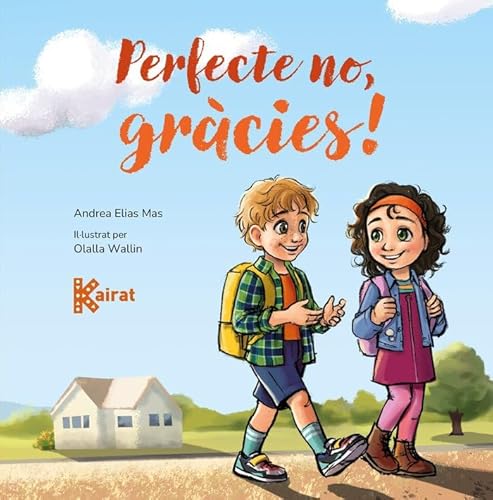 Perfecte no, gràcies! (Kairat) von Edita.cat
