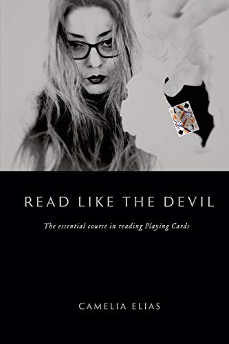 Read Like the Devil: The essential course in reading playing cards (Divination)