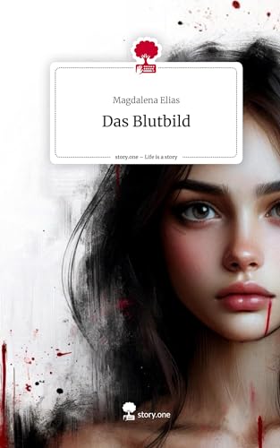 Das Blutbild. Life is a Story - story.one