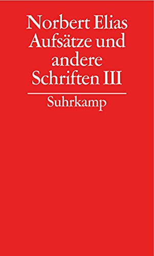 Gesammelte Schriften in 19 Bänden: Band 16: Aufsätze und andere Schriften III Gesammelte Schriften in 19 Bänden: Band 16: Aufsätze und andere Schriften III