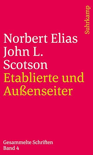 Gesammelte Schriften in 19 Bänden: Band 4: Etablierte und Außenseiter von Suhrkamp Verlag