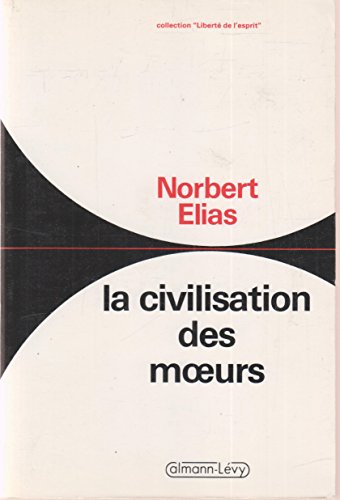 La Civilisation des moeurs