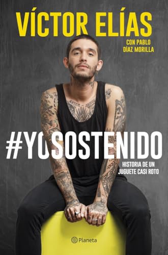 Yo sostenido: Historia de un juguete casi roto (No Ficción) von Editorial Planeta