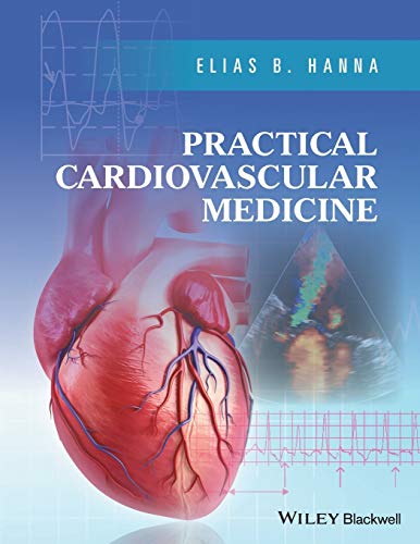 Practical Cardiovascular Medicine von Wiley-Blackwell