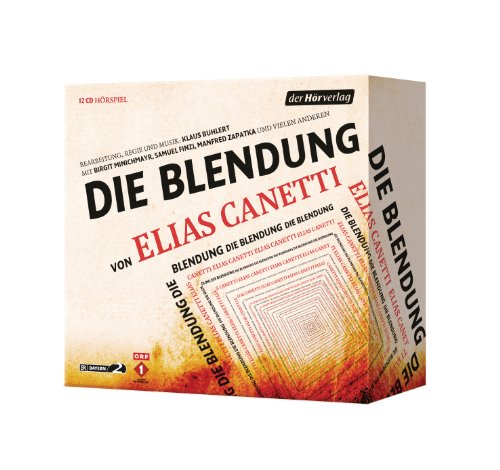 Die Blendung: CD Standard Audio Format, Lesung von DHV Der HörVerlag