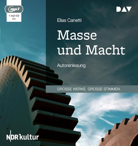 Masse und Macht: Autorenlesung (1 mp3-CD) von Der Audio Verlag, Dav
