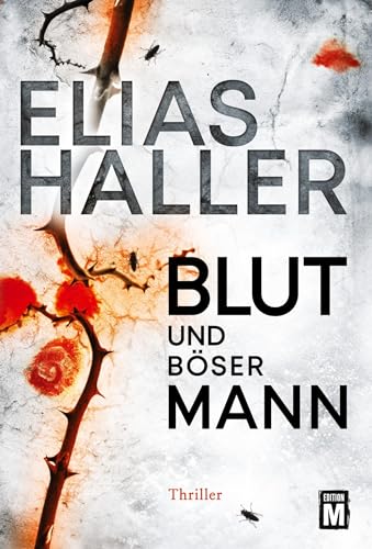 Blut und böser Mann (Ein Erik-Donner-Thriller)