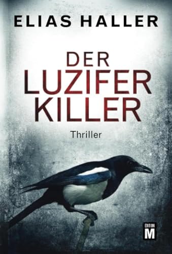 Der Luzifer-Killer von Edition M