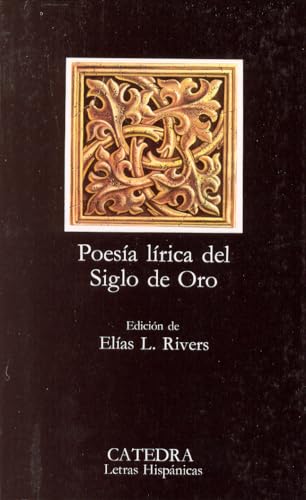 Poesía lírica del Siglo de Oro (Letras Hispánicas)
